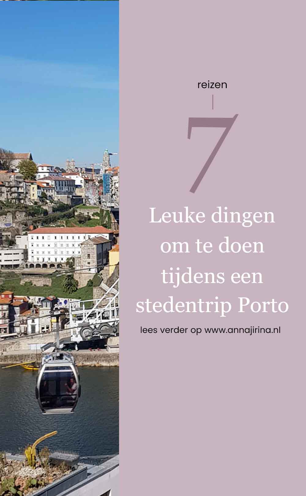 bezienswaardigheden in Porto | 7 Leuke dingen om te doen voor je eerste bezoek aan Porto | Stedentrip Porto tips