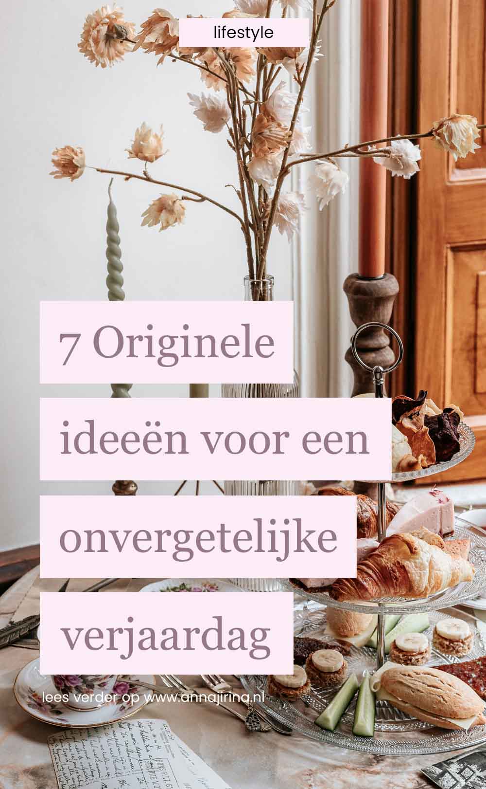 7 Originele ideeën voor een onvergetelijke verjaardag: verjaardag vieren tips