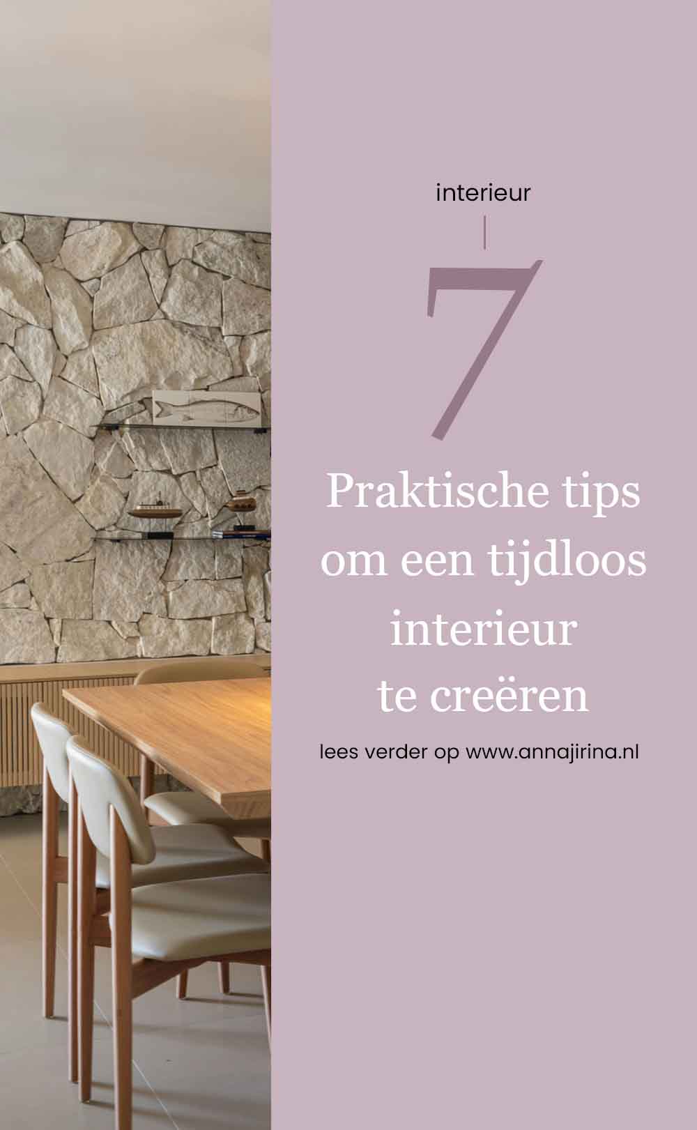tips voor een tijdloos interieur: wooninspiratie