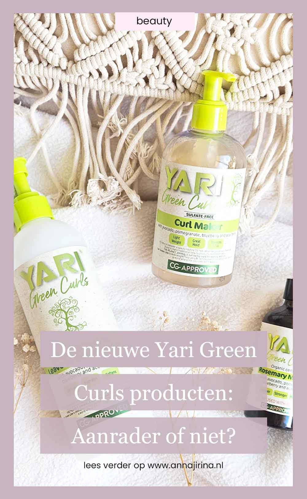 de nieuwe yari green curls producten: aanrader of niet? | Yari Green curls producten review 