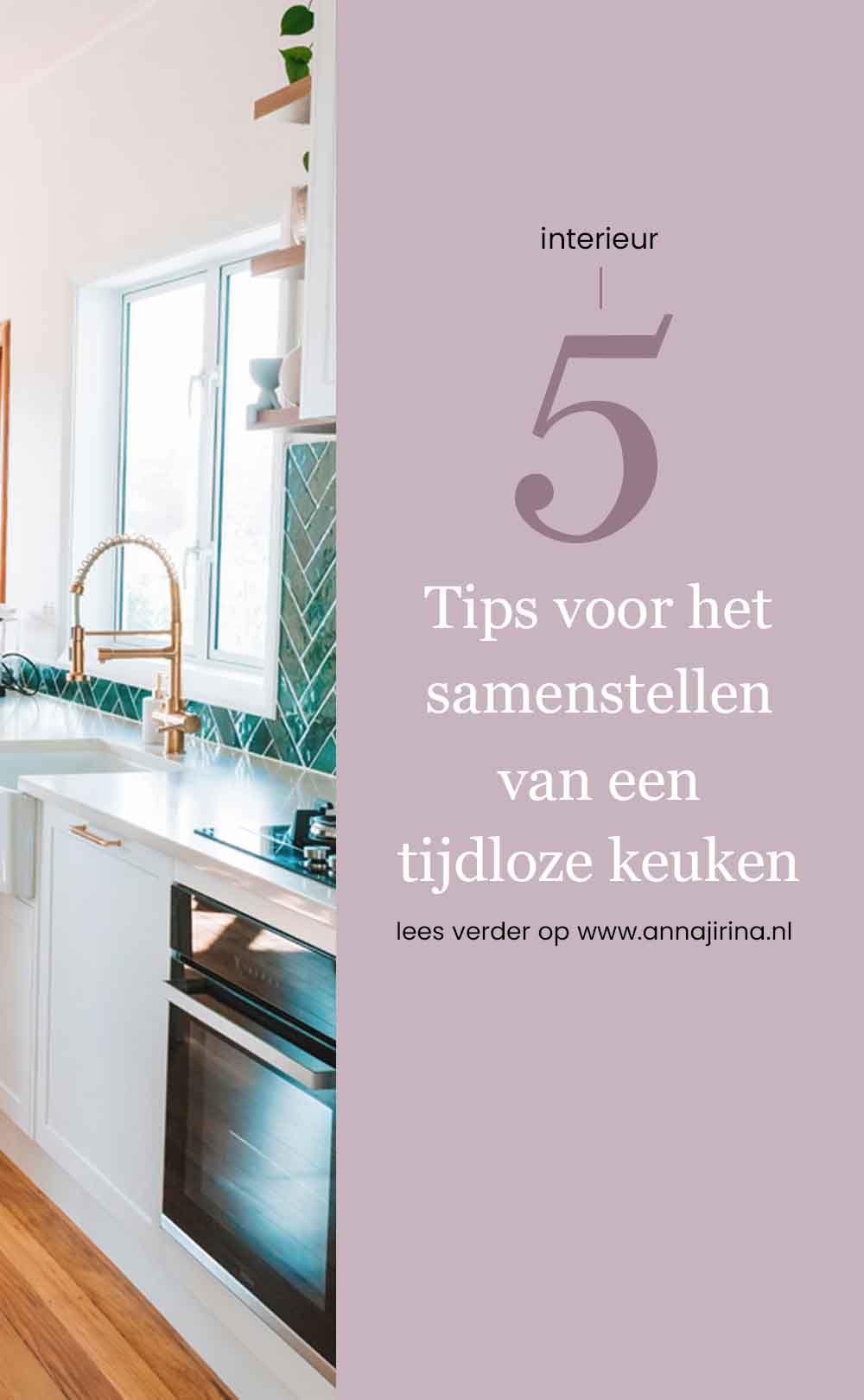 tijdloze keuken samenstellen | inspiratie voor een nieuwe keuken | keuken laten maken waar begin je