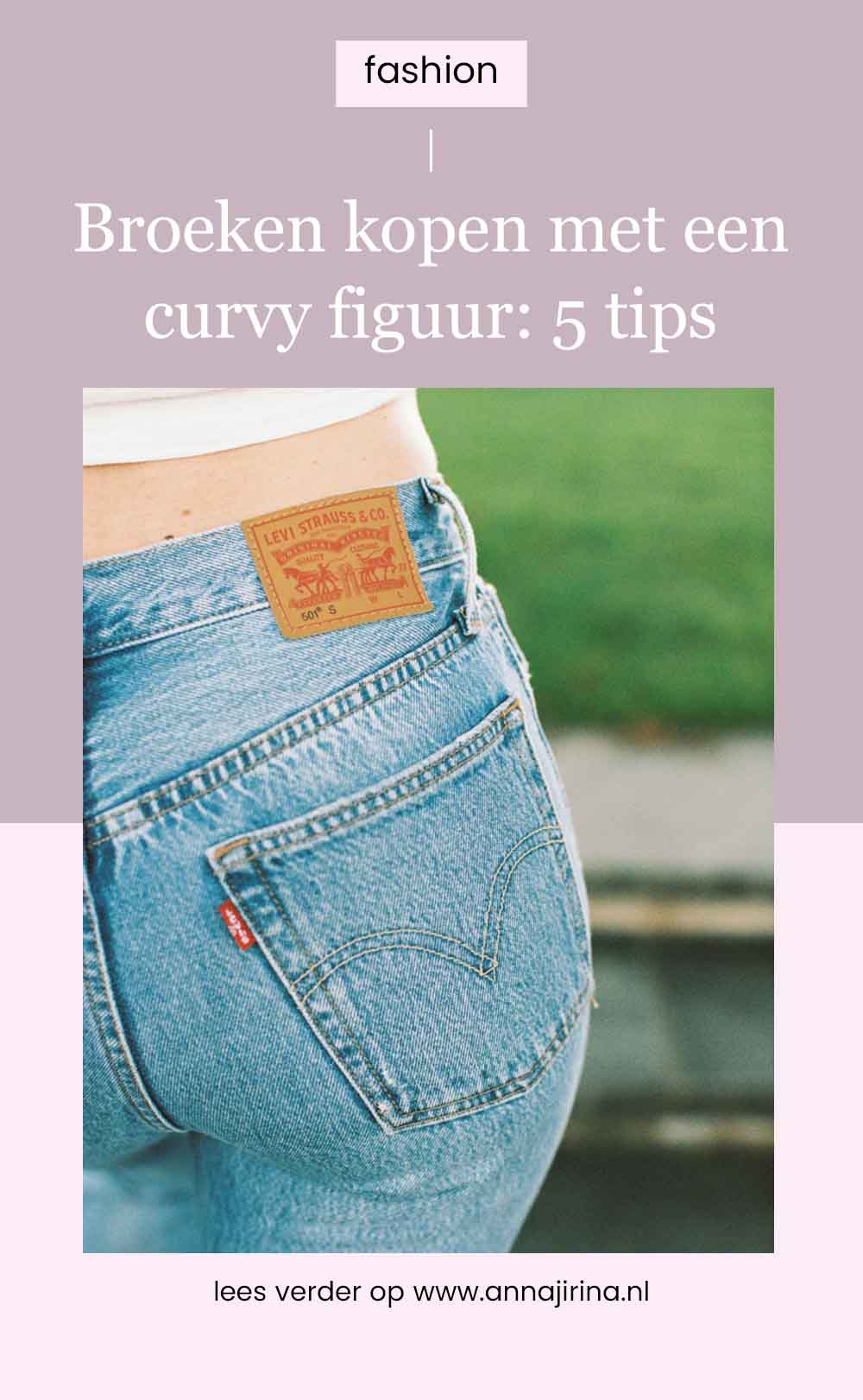broeken shoppen met een curvy figuur: 5 tips