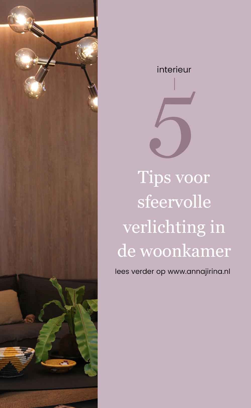 sfeervolle verlichting creëren in de woonkamer | sfeerlampen in huis | warme en gezellige woonkamer
